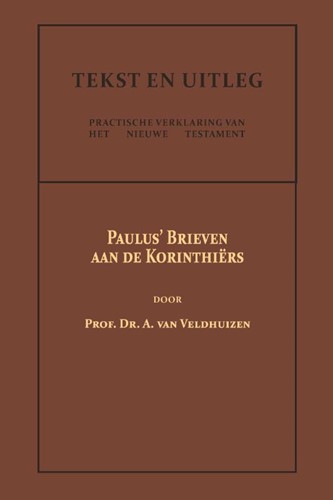 Paulus' Brieven aan de Korinthiërs (Paperback)