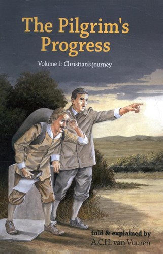 The Pilgrim's Progress - Told and Explained to Children (Hardcover)
