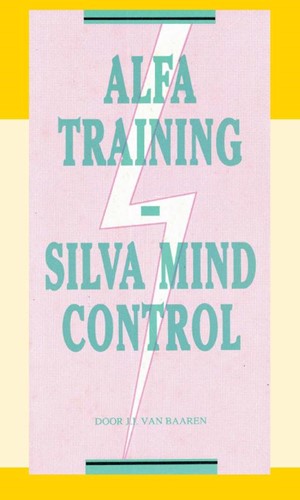 Alfa Training Silva Mind Control (Paperback)