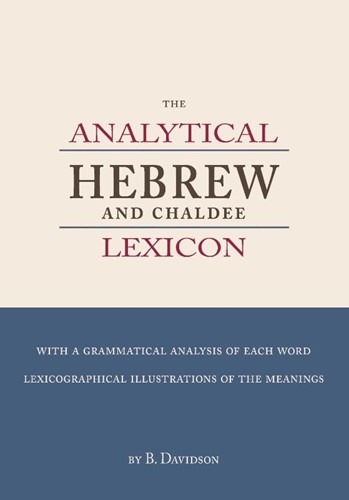 The Analytical Hebrew and Chaldee Lexicon (Paperback)