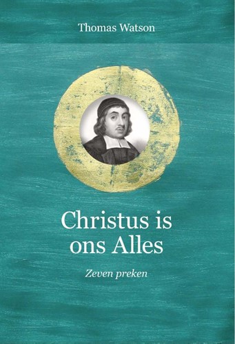Christus is ons Alles (Hardcover)