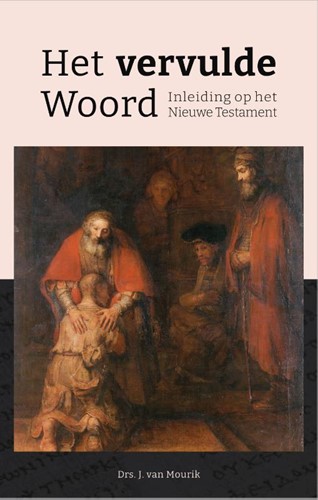 Het vervulde Woord (Hardcover)