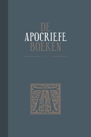 De Apocriefe Boeken (Hardcover)
