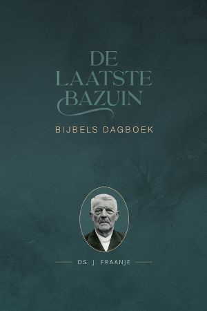 De laatste bazuin (Hardcover)