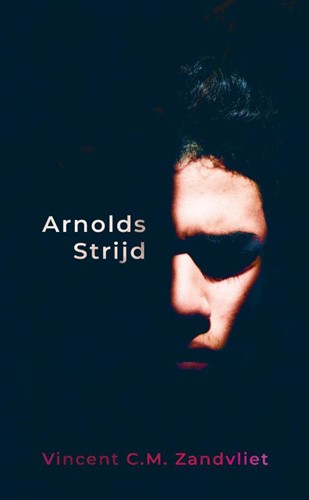 Arnolds Strijd (Paperback)