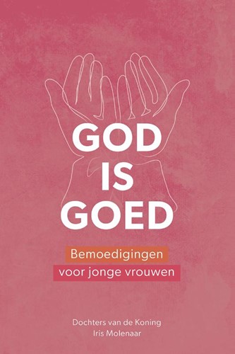 God is goed (Paperback)