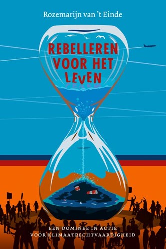 Rebelleren voor het leven (Paperback)