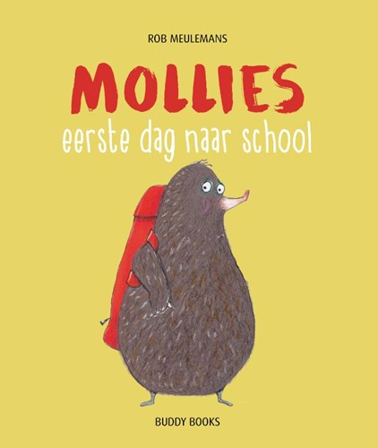 Mollie's eerste dag naar school (Hardcover)