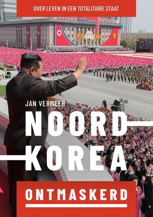 Noord-Korea ontmaskerd (Paperback)