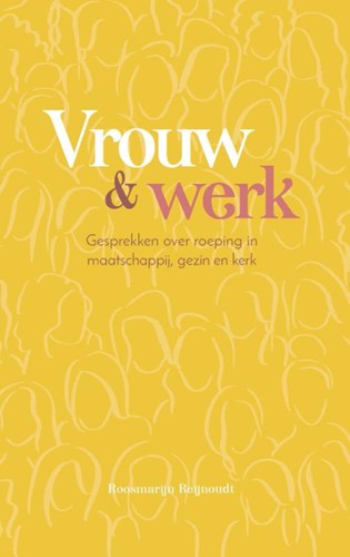 Vrouw en werk (Paperback)