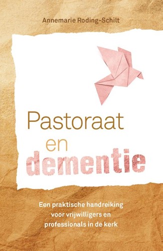 Pastoraat en dementie (Paperback)