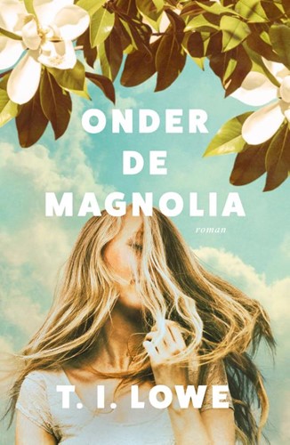 Onder de magnolia (Paperback)