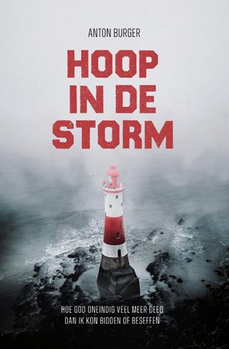 Hoop in de storm (Paperback)
