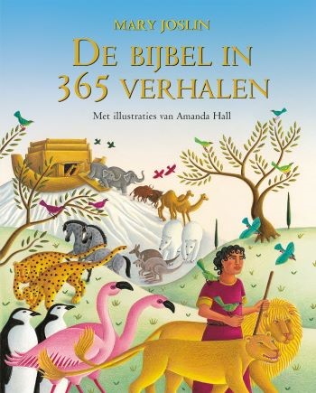 De Bijbel in 365 verhalen (Hardcover)