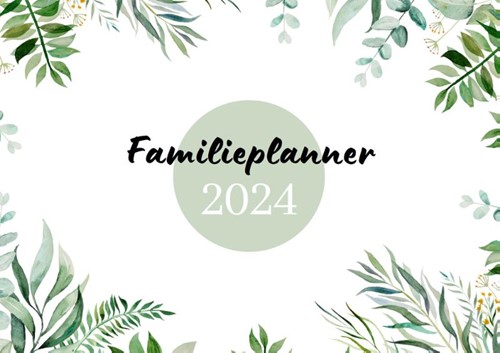Familieplanner 2024 (Kalender)