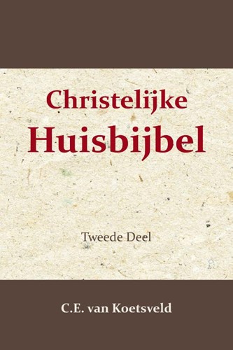 Christelijke Huisbijbel 2 (Paperback)
