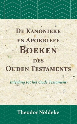 De kanonieke en apokriefe boeken des Ouden Testaments (Paperback)
