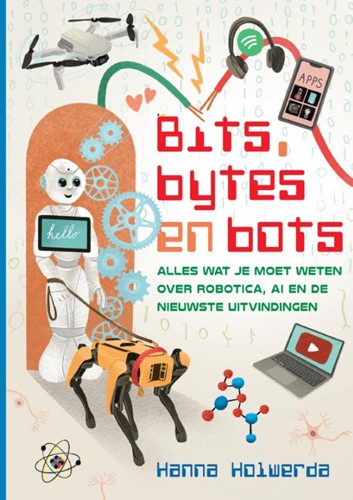 Bits, bytes en bots (Hardcover)