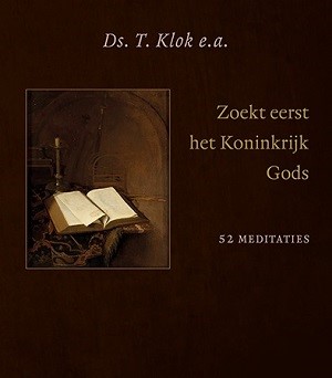 Zoekt eerst het Koninkrijk Gods (Hardcover)