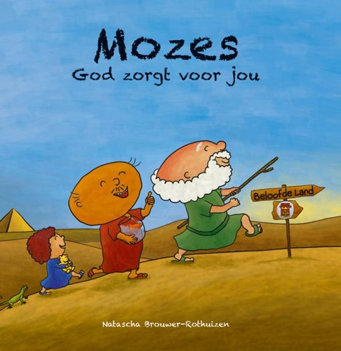 Mozes God zorgt voor jou (Hardcover)