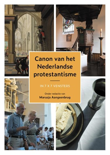 De canon van het Nederlands protestantisme (Hardcover)