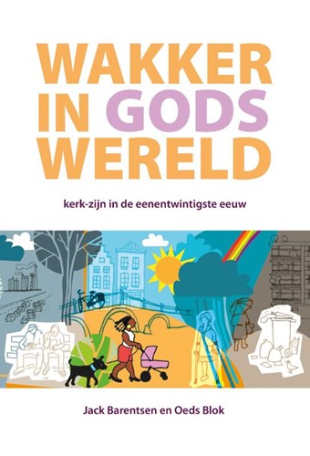 Wakker in Gods wereld (Paperback)