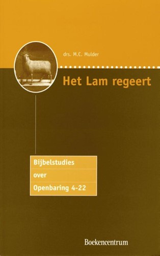 Het Lam regeert (Paperback)