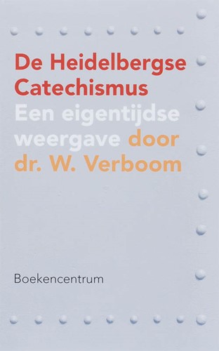 De Heidelbergse Catechismus (Paperback)