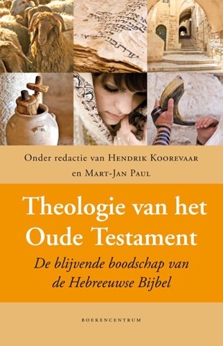 Theologie van het Oude Testament (Hardcover)