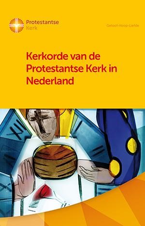 Kerkorde van de Protestantse Kerk in Nederland (Paperback)