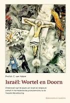 Israël: Wortel en Doorn (Paperback)