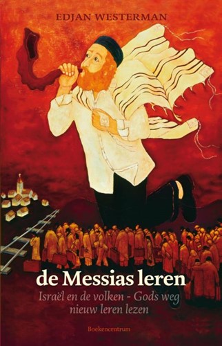 De Messias leren (Paperback)
