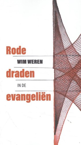 Rode draden in de evangeliën (Paperback)