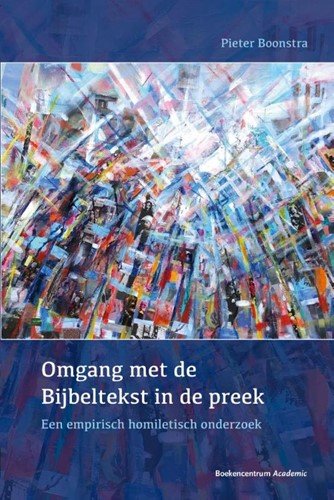 Omgang met de Bijbeltekst in de preek (Paperback)