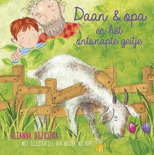 Daan en opa en het ontsnapte geitje (Hardcover)