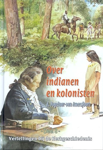 Over indianen en kolonisten (Hardcover)