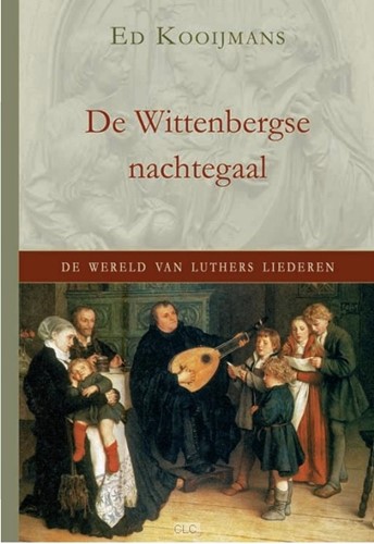 De Wittenbergse nachtegaal