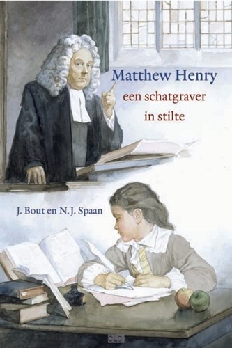 Matthew Henry, een schatgraver in stilte (Hardcover)
