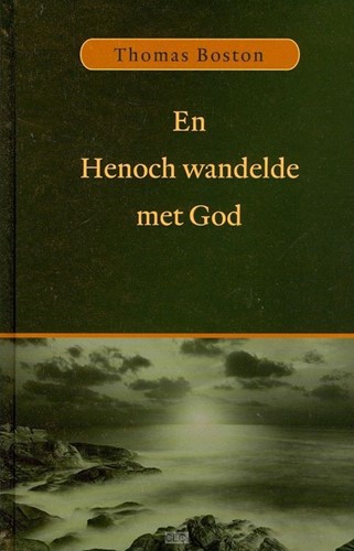 En Henoch wandelde met God (Hardcover)
