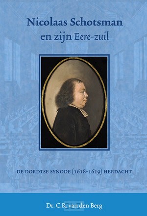 Nicolaas schotsman en zijn Eere-zuil (Hardcover)
