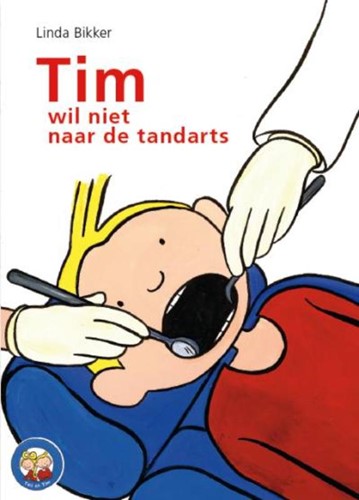 Tim wil niet naar de tandarts (Hardcover)