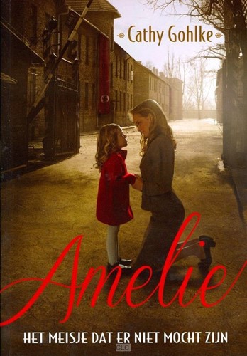 Amelie, het meisje dat er niet mocht zijn (Boek)