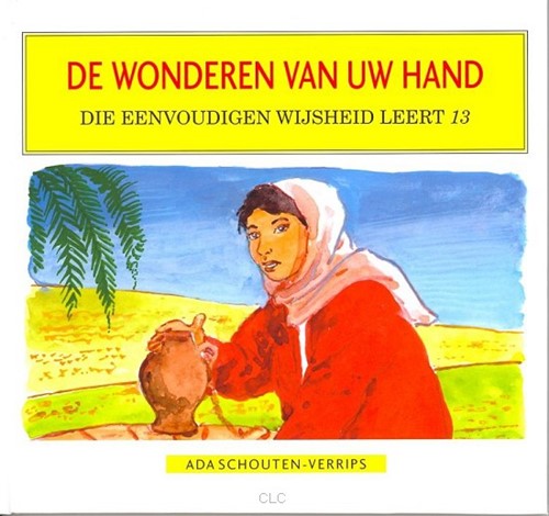 Wonderen van Uw hand (Hardcover)