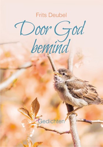 Door God bemind (Hardcover)