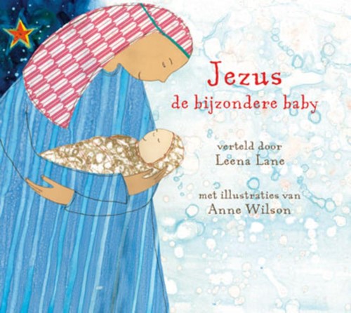 Jezus de bijzondere baby (Hardcover)