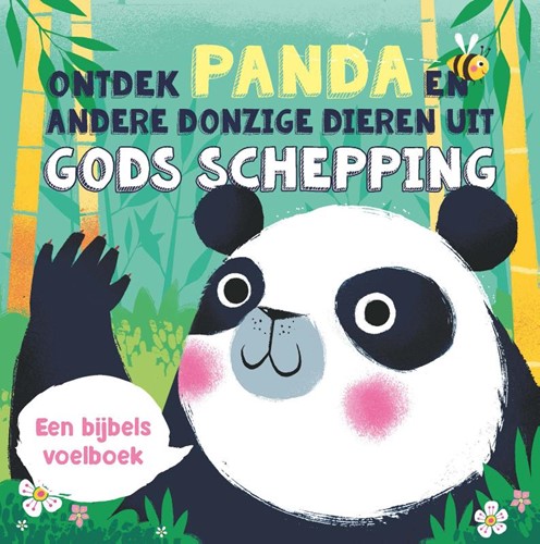 Ontdek Panda en andere donzige dieren uit Gods schepping (Hardcover)