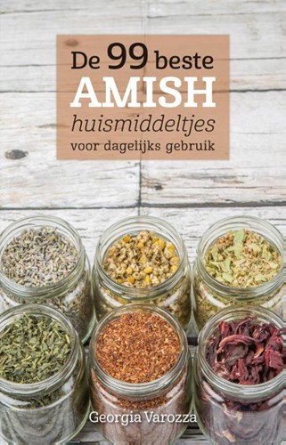 De 99 beste Amish huismiddeltjes (Paperback)