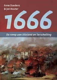 1666 - De ramp van Vlieland en Terschelling (Paperback)