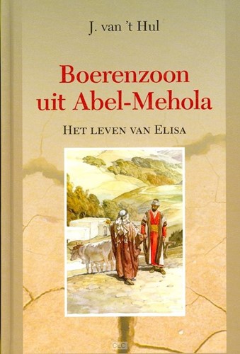 Boerenzoon uit Abel Mehola (Hardcover)
