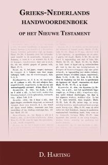 Grieks Nederlands handwoordenboek op het nieuwe Testament (Paperback)